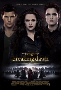 Alacakaranlık Efsanesi: Şafak Vakti Bölüm 2 Sinema Filmi The Twilight Saga: Breaking Dawn - Part 2 Movie
