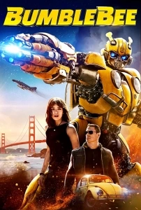 Bumblebee Sinema Filmi Bumblebee Movie