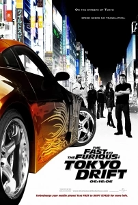 Hızlı ve Öfkeli: Tokyo Yarışı Sinema Filmi The Fast and the Furious: Tokyo Drift Movie