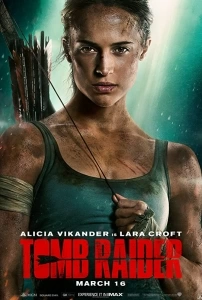 Tomb Raider Sinema Filmi Tomb Raider Movie