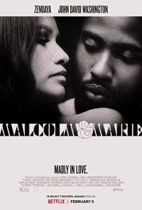 Malcolm & Marie Sinema Filmi Malcolm & Marie Movie