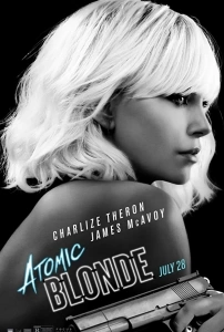 Sarışın Bomba Sinema Filmi Atomic Blonde Movie