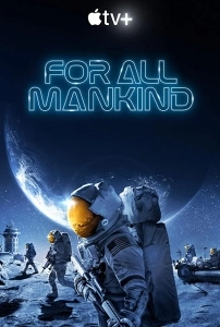 For All Mankind TV Dizisi For All Mankind Movie