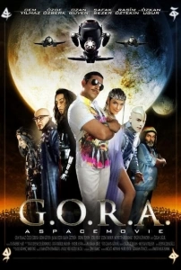 G.O.R.A. Sinema Filmi G.O.R.A. Movie