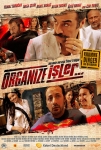 Organize İşler Filmi Organize İşler Movie