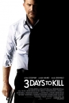 Son Üç Gün Filmi 3 Days to Kill Movie