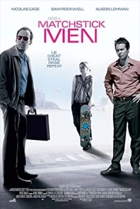 Üç Kâğıtçılar (2003) - Matchstick Men