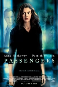 Yolcular (2008) - Passengers