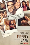 Ateşböceği Yolu TV Dizisi Firefly Lane TV Series