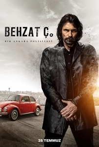 Behzat Ç.: Bir Ankara Polisiyesi TV Dizisi Behzat Ç.: Bir Ankara Polisiyesi Movie