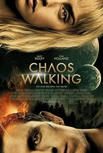 Kaos Yürüyüşü (2021) - Chaos Walking