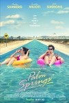 Yarın Yokmuş Gibi Filmi Palm Springs Movie