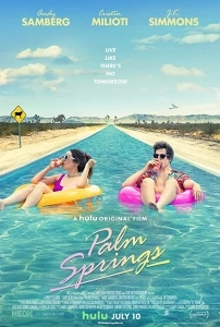 Yarın Yokmuş Gibi Sinema Filmi Palm Springs Movie