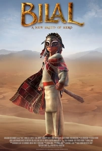 Özgürlüğün Sesi Bilal (2015) - Bilal: A New Breed of Hero
