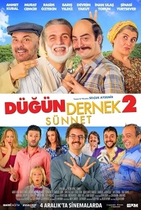 Düğün Dernek 2: Sünnet Sinema Filmi Düğün Dernek 2: Sünnet Movie