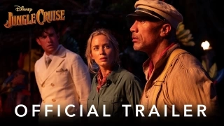 Jungle Cruise - Official Trailer - Tanıtım Fragmanı