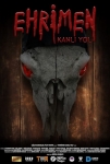 Ehrimen: Kanlı Yol Filmi Ehrimen: Kanlı Yol Movie