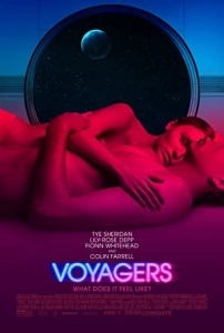 Gezginler Sinema Filmi Voyagers Movie
