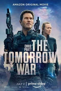 Yarının Savaşı Sinema Filmi The Tomorrow War Movie