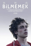 Bilmemek Filmi Bilmemek Movie