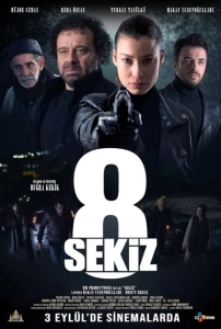 Sekiz Sinema Filmi 8 (Sekiz) Movie