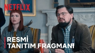 Don't Look Up - Resmi Tanıtım Fragmanı - Netflix
