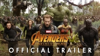 Marvel Studios' Avengers: Infinity War Official Trailer - Fragman