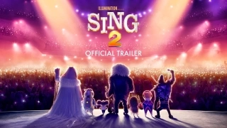 Sing 2 - Official Trailer - Fragman