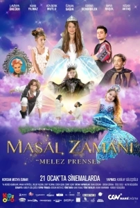 Masal Zamanı Melez Prenses Sinema Filmi Masal Zamanı Melez Prenses Movie