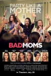 Eyvah Annem Dağıttı! Filmi Bad Moms Movie