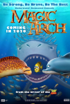 Cesur Balık Sihirli Dünyada Filmi Magic Arch 3D Movie