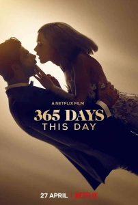 365 Gün: Bugün Sinema Filmi 365 Days: This Day Movie