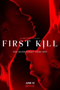 First Kill TV Dizisi First Kill Movie