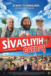 Sivaslıyıh Gardaş Filmi Sivaslıyıh Gardaş Movie