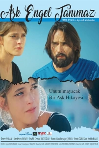 Aşk Engel Tanımaz (2022)