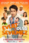Evlat Olsa Sevilmez Filmi Evlat Olsa Sevilmez Movie
