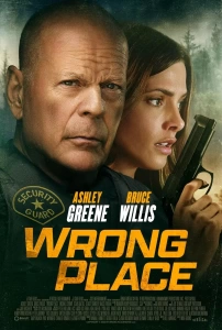 Son Çıkmaz Sinema Filmi Wrong Place Movie