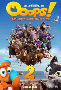 Ooops! Sevimli Tayfa (2020) Filmi Ooops! The Adventure Continues Movies