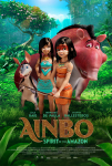Ainbo: Amazon'da Büyük Macera Filmi AINBO: Spirit of the Amazon Movie