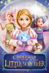 Sindirella ve Sevimli Arkadaşları Filmi Ella and the Little Sorcerer Movie