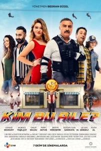 Kim Bu Aile? Sinema Filmi Kim Bu Aile? Movie
