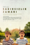 Sabırsızlık Zamanı Filmi Sabırsızlık Zamanı Movie