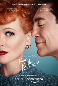 Ricardo'ları Canlandırmak Sinema Filmi Being the Ricardos Movie