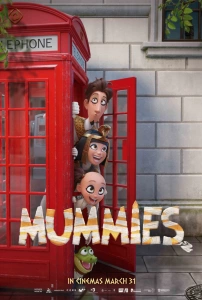 Mumyalar (2023) - Mummies