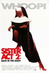 Yırtık Rahibe 2 Filmi Sister Act 2: Back in the Habit Movie