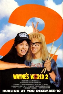 Wayne'in Dünyası 2 (1993) - Wayne's World 2