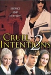 Seks Oyunları 2 Filmi Cruel Intentions 2 Movie