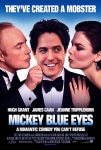 Belalı Aşk Filmi Mickey Blue Eyes Movie