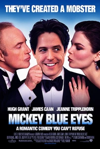 Belalı Aşk Sinema Filmi Mickey Blue Eyes Movie