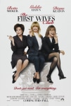 İlk Eşler Kulübü Filmi The First Wives Club Movie